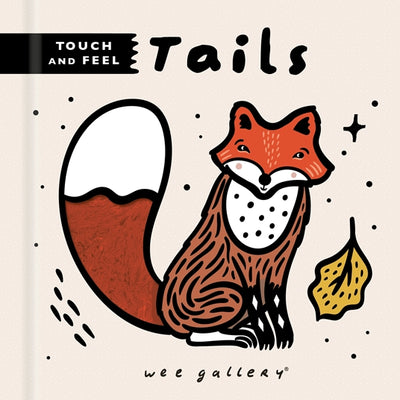 Wee Gallery Touch & Feel - Tails