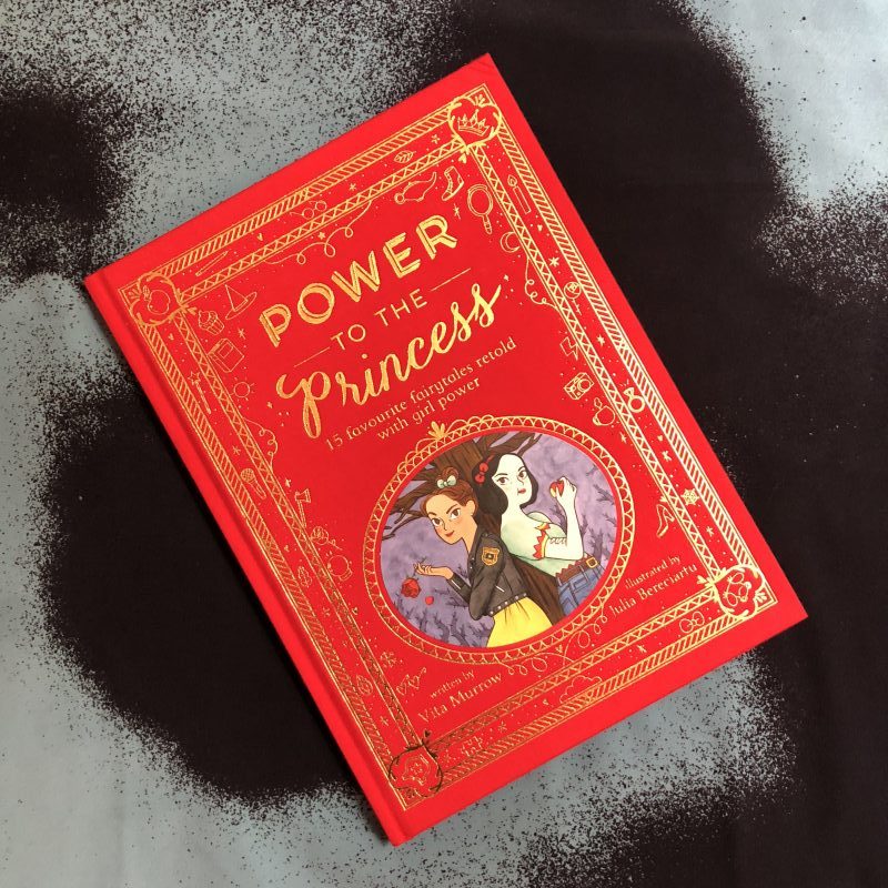 swanky books - Power to the Princess, 15 Favourite Fairy tales Retold with Girl Power (Hardback Book) - swanky boutique malta